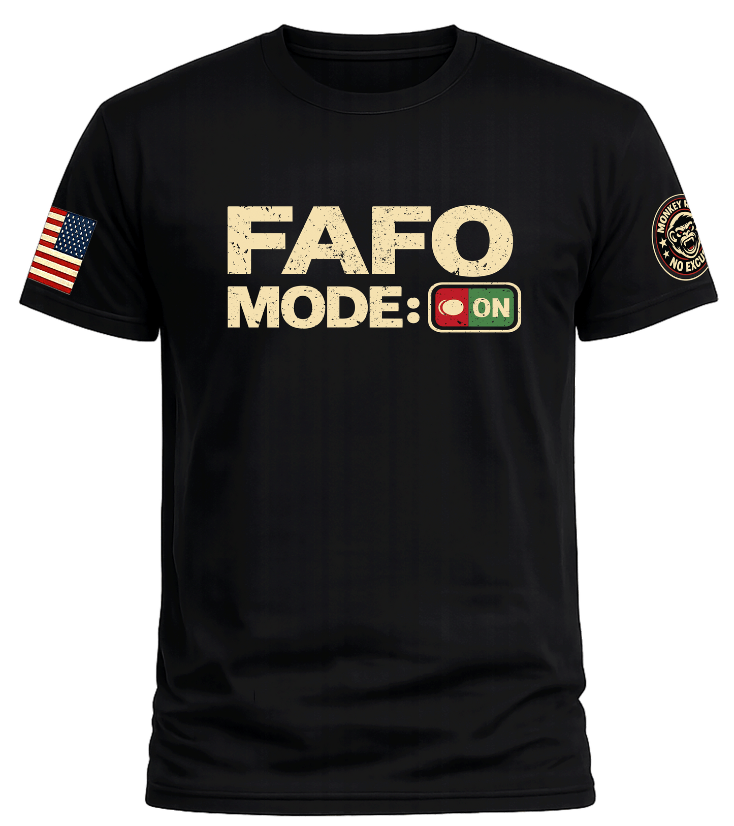 FAFO MODE- ON TEE