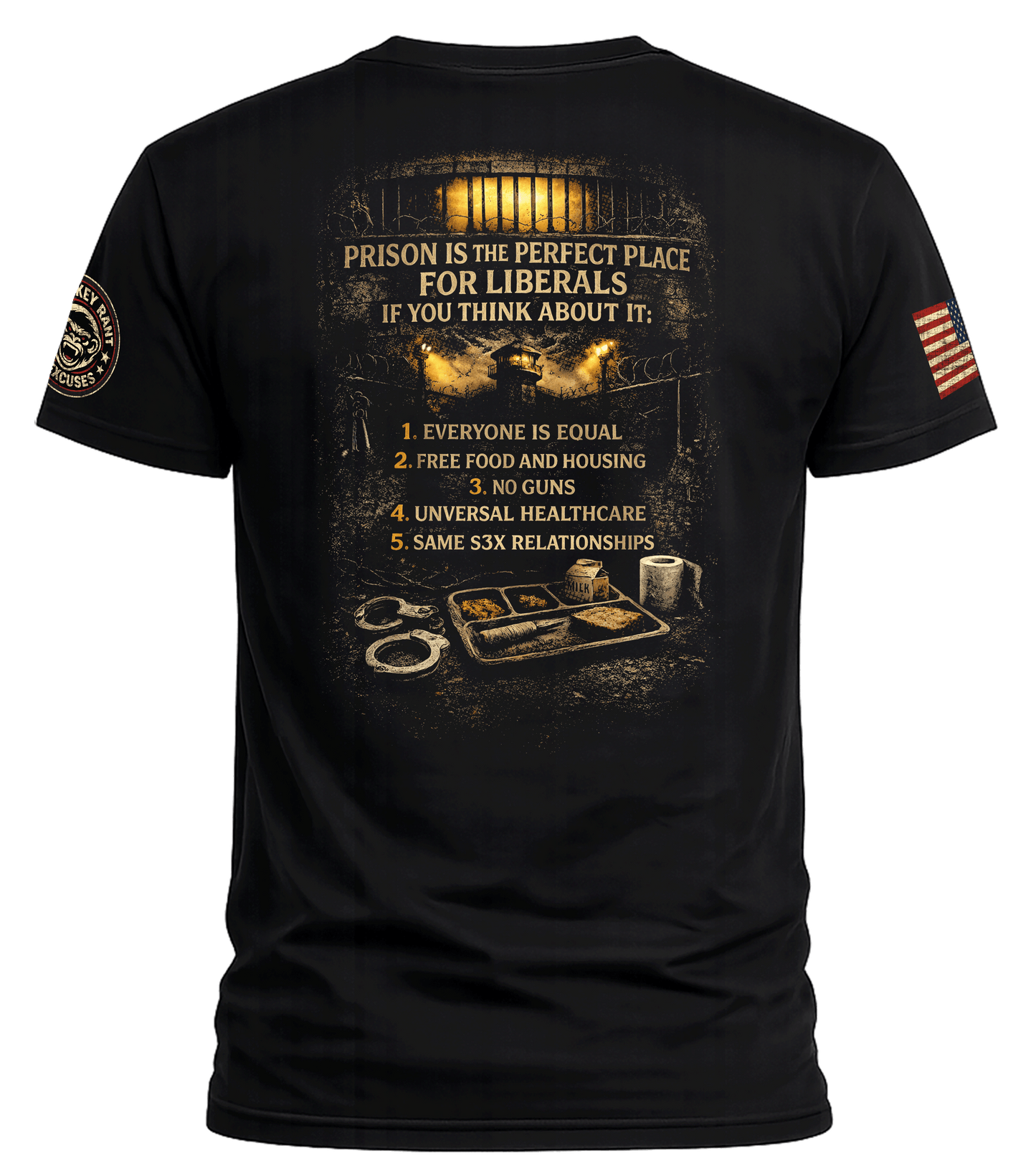 PRISON IS THE PERFECT PLACE TEE