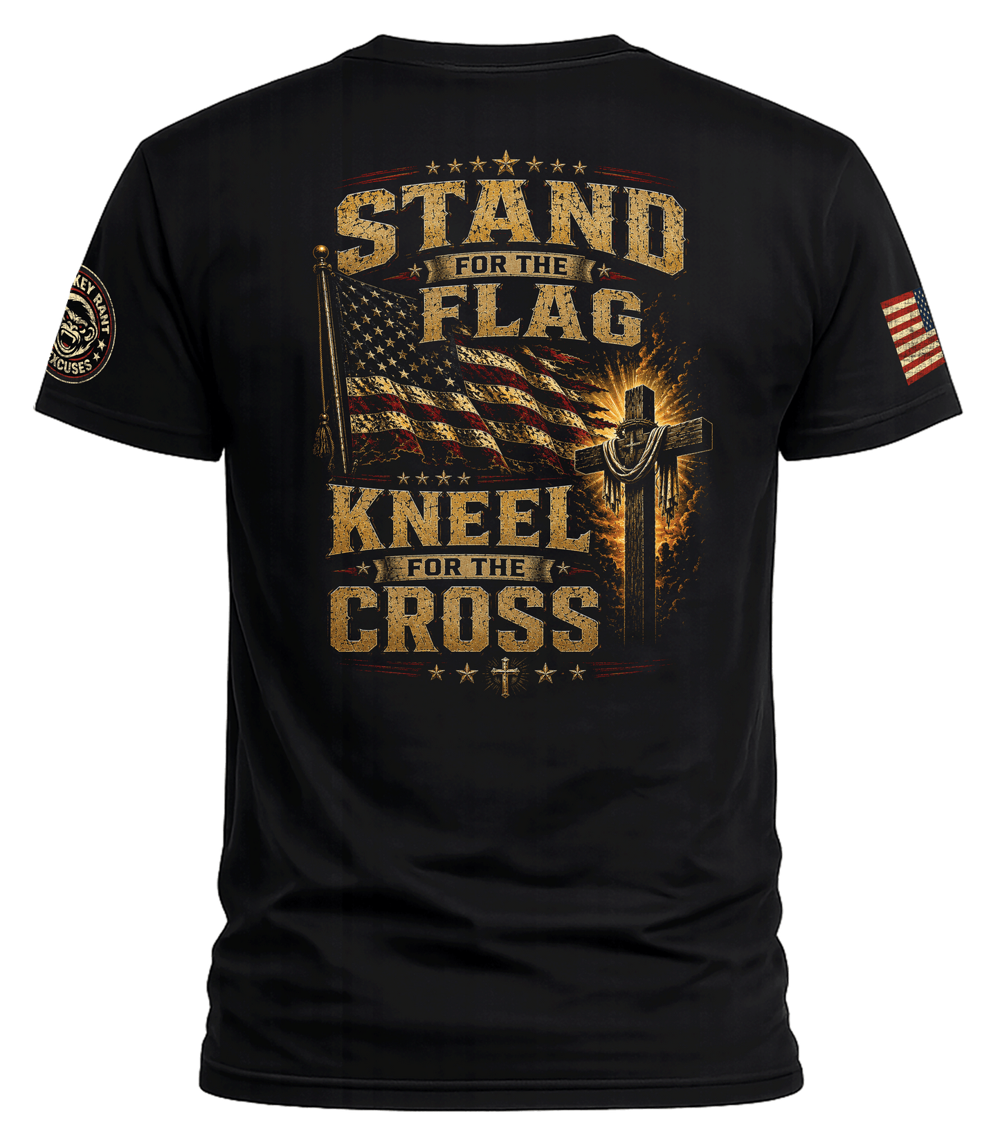 STAND FOR THE FLAG- KNEEL FOR THE CROSS- TEE