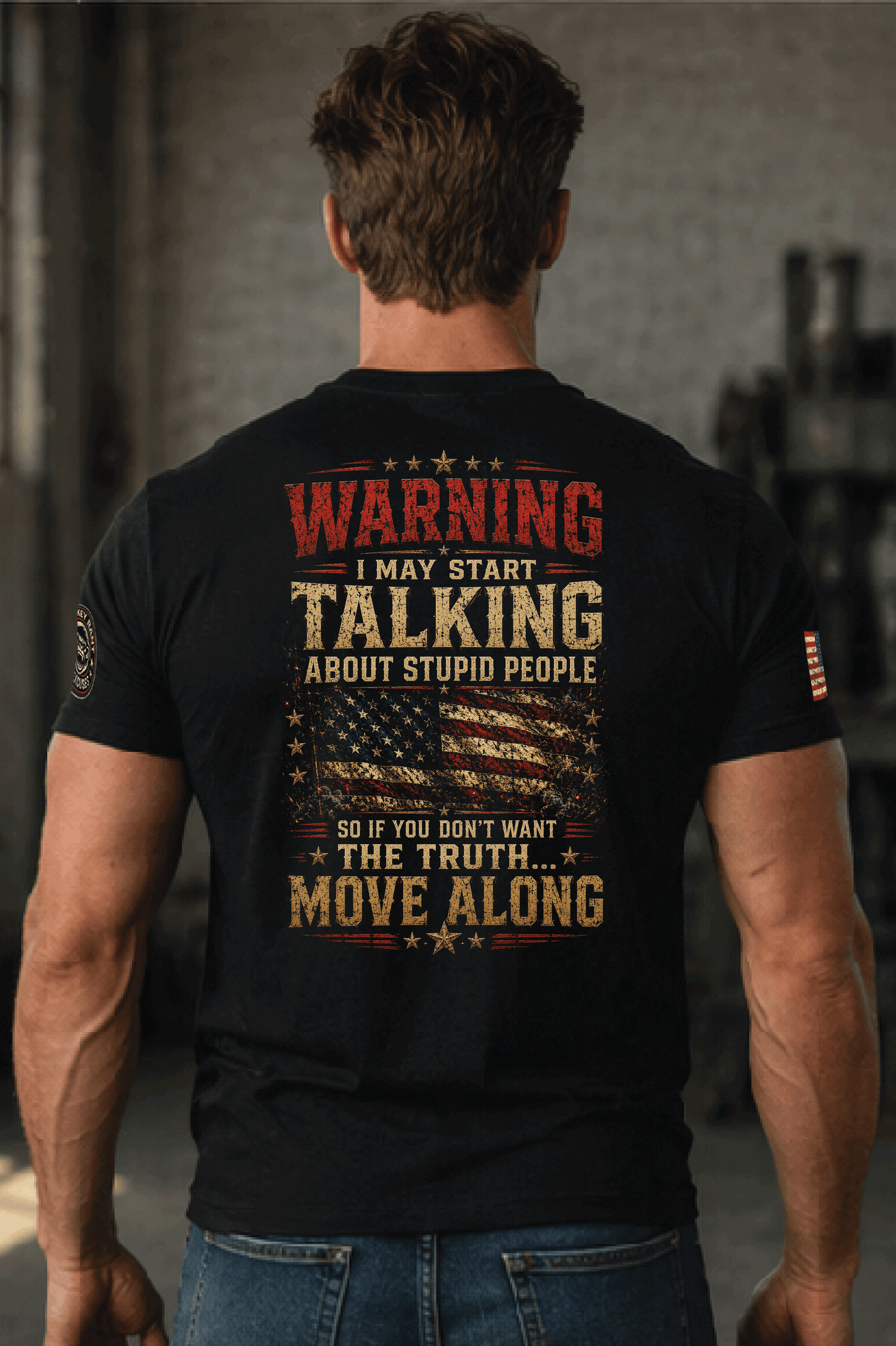 WARNING- I MAY START TALKING ABOUT STUPID PEOPLE TEE